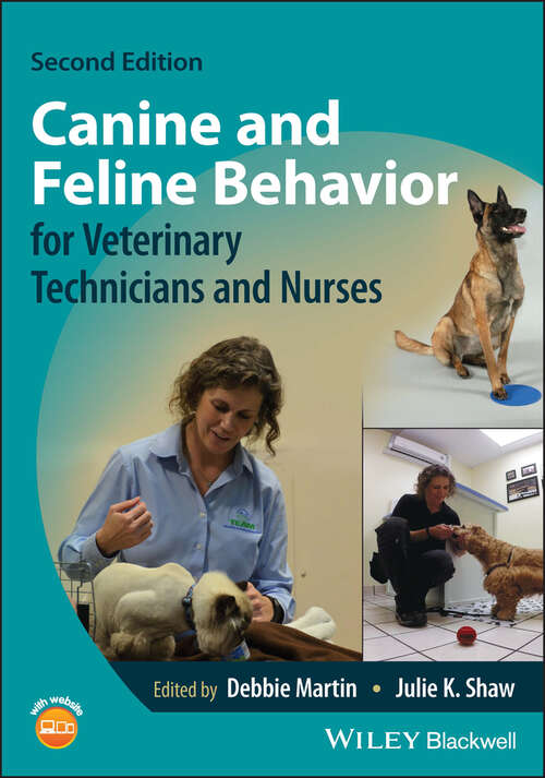 Book cover of Canine and Feline Behavior for Veterinary Technicians and Nurses (2)