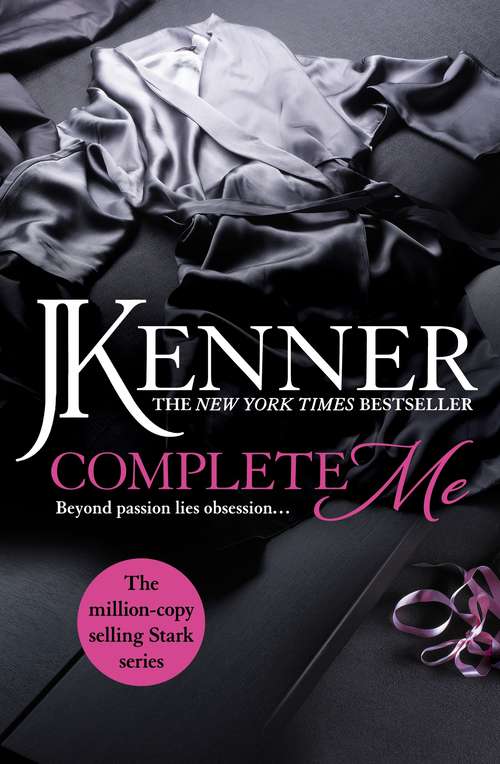 Book cover of Complete Me: The Stark Series #3 (Stark Series #3)