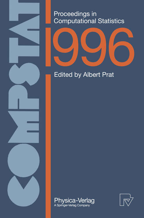 Book cover of COMPSTAT: Proceedings in Computational Statistics 12th Symposium held in Barcelona, Spain, 1996 (1996)