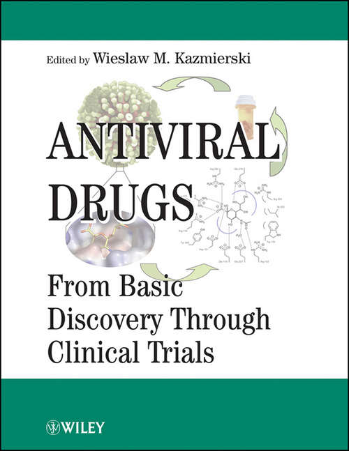 Book cover of Antiviral Drugs: From Basic Discovery Through Clinical Trials