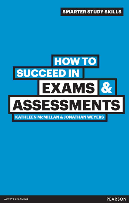 Book cover of How to Succeed in Exams & Assessments (2)