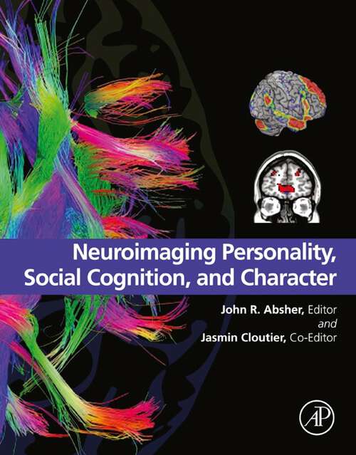 Book cover of Neuroimaging Personality, Social Cognition, and Character