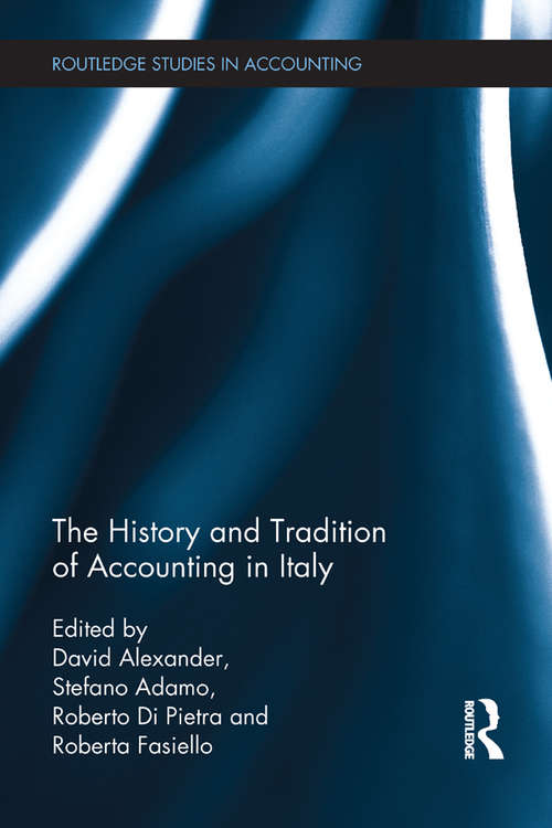 Book cover of The History and Tradition of Accounting in Italy: Tbc (Routledge Studies in Accounting)