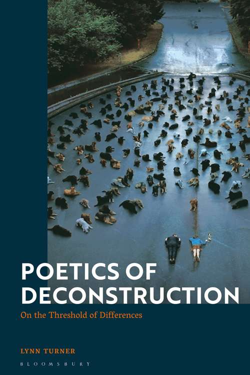 Book cover of Poetics of Deconstruction: On the threshold of differences