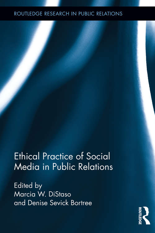 Book cover of Ethical Practice of Social Media in Public Relations (Routledge Research in Public Relations)