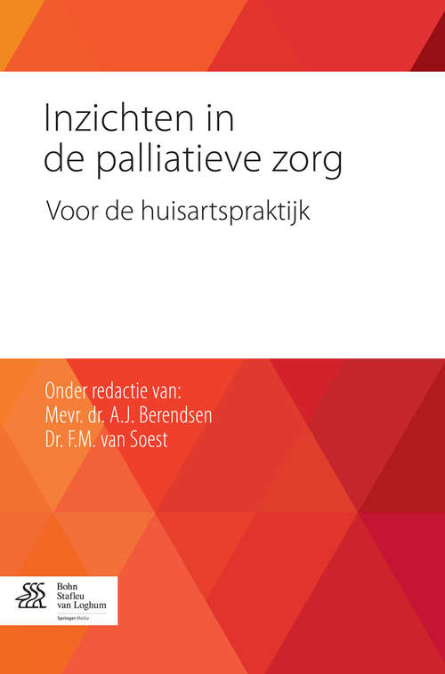 Book cover of Inzichten in de palliatieve zorg: Voor de huisartspraktijk (2014)