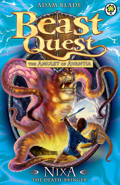 Book cover of Nixa the Death-Bringer: Series 4 Book 1 (Beast Quest #19)