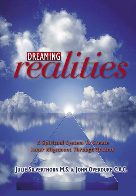 Book cover of Dreaming Realities: A spiritual system to create inner alignment through dreams
