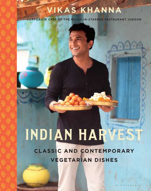 Book cover of Indian Harvest: Classic and Contemporary Vegetarian Dishes