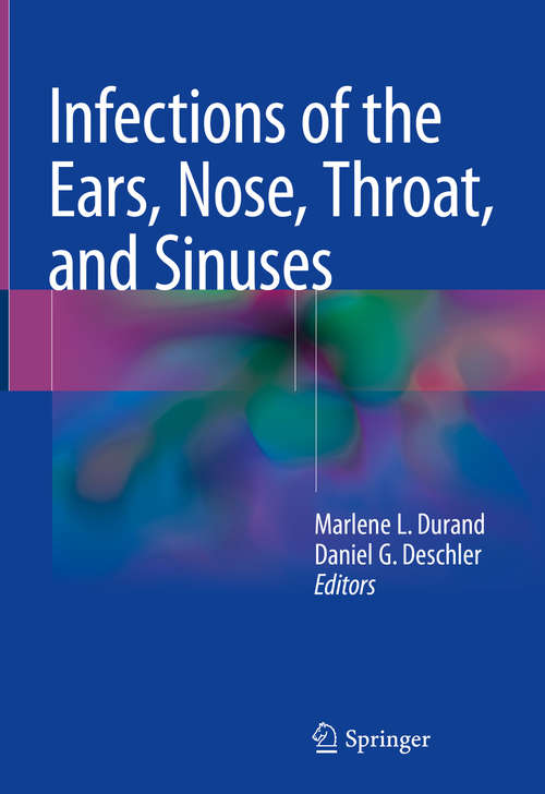 Book cover of Infections of the Ears, Nose, Throat, and Sinuses