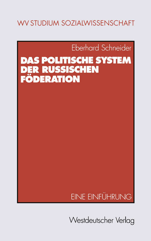 Book cover of Das politische System der Russischen Föderation: Eine Einführung (1999) (wv studium)