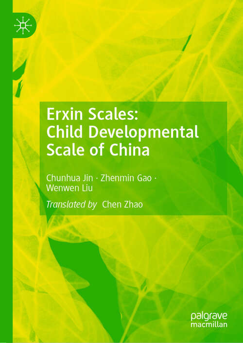 Book cover of Erxin Scales: Child Developmental Scale of China (2024)