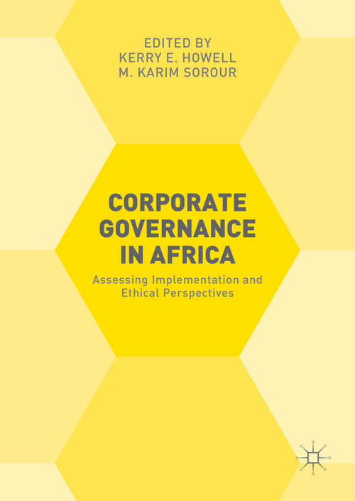 Book cover of Corporate Governance in Africa: Assessing Implementation and Ethical Perspectives (1st ed. 2016)