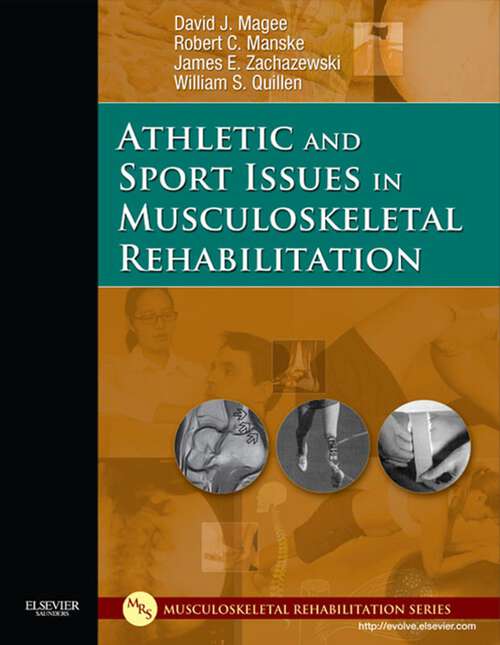 Book cover of Athletic and Sport Issues in Musculoskeletal Rehabilitation