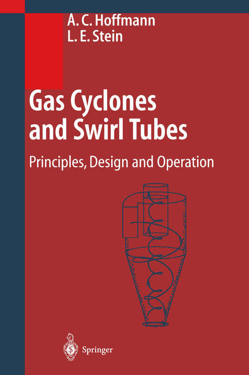 Book cover of Gas Cyclones and Swirl Tubes: Principles, Design, and Operation (2002)