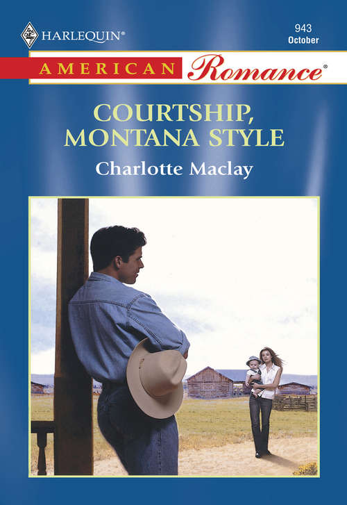 Book cover of Courtship, Montana Style (Mills & Boon American Romance) (ePub First edition)