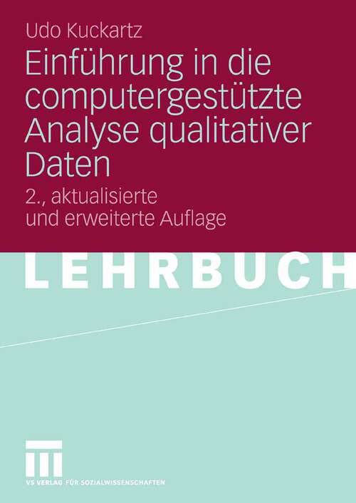 Book cover of Einführung in die computergestützte Analyse qualitativer Daten (2.Aufl. 2007)