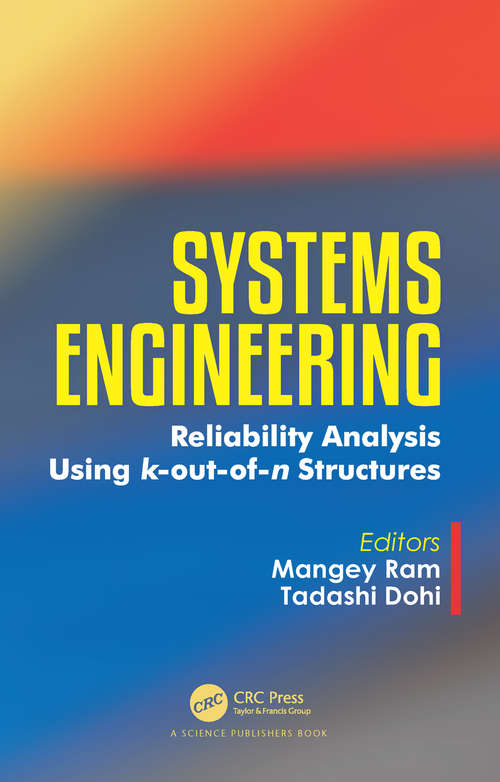 Book cover of Systems Engineering: Reliability Analysis Using k-out-of-n Structures