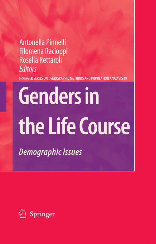 Book cover of Genders in the Life Course: Demographic Issues (2007) (The Springer Series on Demographic Methods and Population Analysis #19)