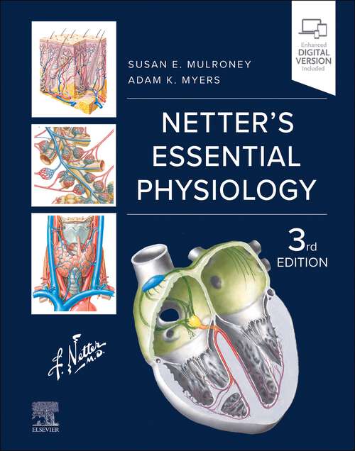 Book cover of Netter's Essential Physiology - E-Book: Netter's Essential Physiology - E-Book (3) (Netter Basic Science)