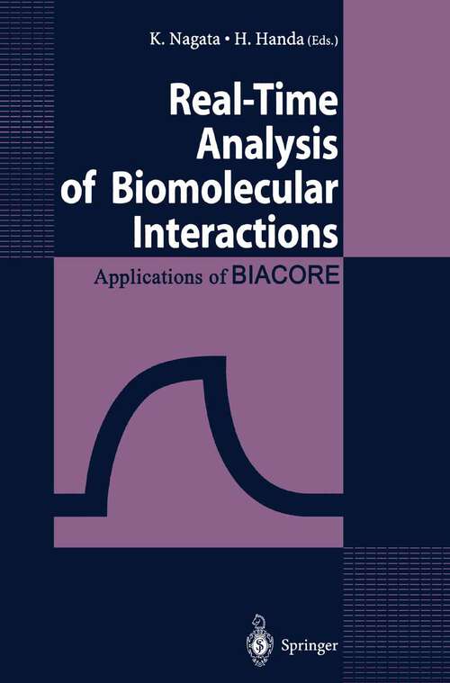 Book cover of Real-Time Analysis of Biomolecular Interactions: Applications of BIACORE (2000)
