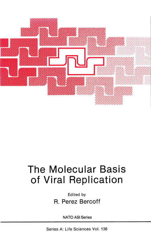 Book cover of The Molecular Basis of Viral Replication (1987) (Nato Science Series A: #136)