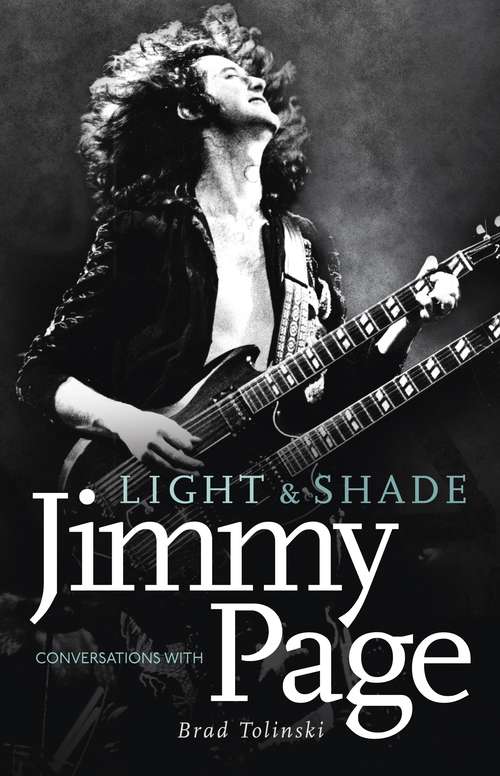 Book cover of Light and Shade: Conversations with Jimmy Page