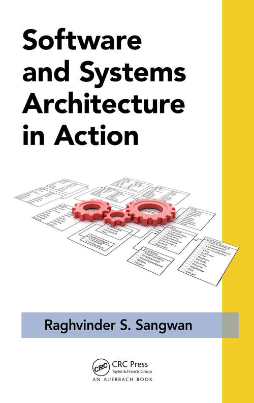 Book cover of Software and Systems Architecture in Action (Applied Software Engineering Ser.)