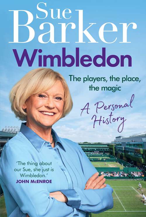 Book cover of Wimbledon: A personal history
