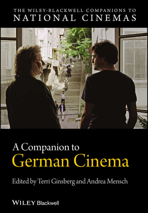 Book cover of A Companion to German Cinema (Wiley Blackwell Companions to National Cinemas #3)