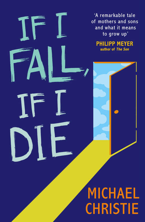 Book cover of If I Fall, If I Die