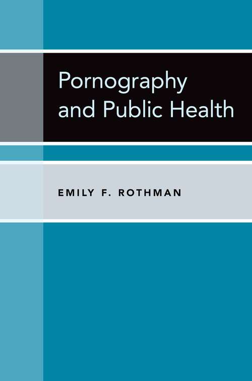 Book cover of Pornography and Public Health