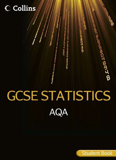 Book cover of Collins GCSE Statistics - AQA GCSE Statistics Student Book (PDF)