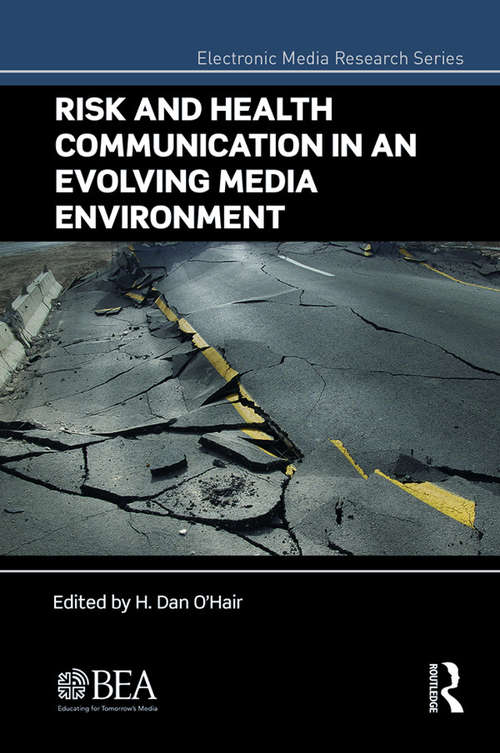 Book cover of Risk and Health Communication in an Evolving Media Environment
