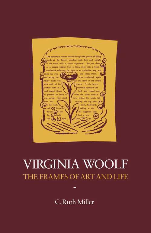 Book cover of Virginia Woolf: The Frames of Art and Life (1st ed. 1988)