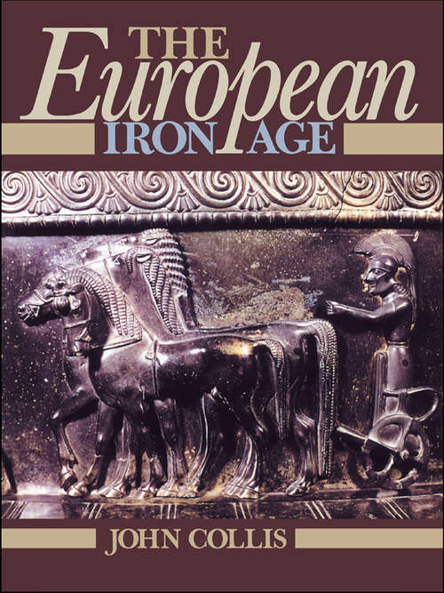 Book cover of The European Iron Age