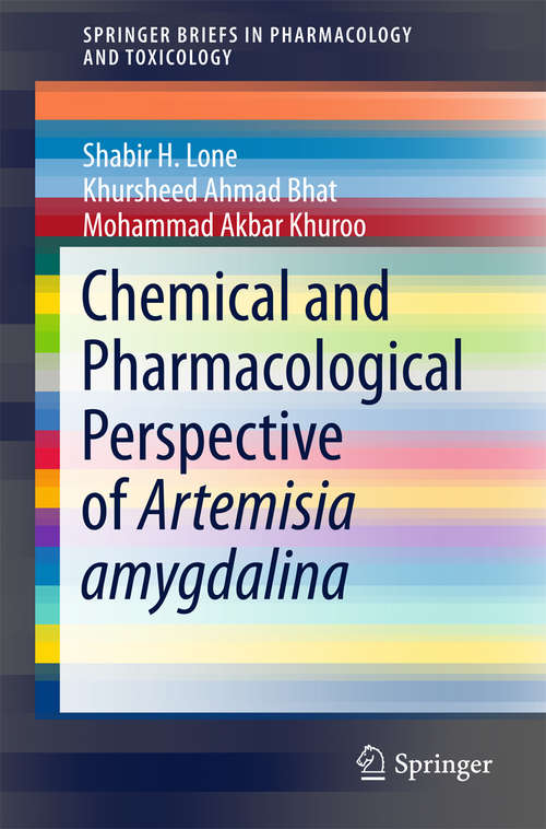 Book cover of Chemical and Pharmacological Perspective of Artemisia amygdalina (1st ed. 2015) (SpringerBriefs in Pharmacology and Toxicology #0)