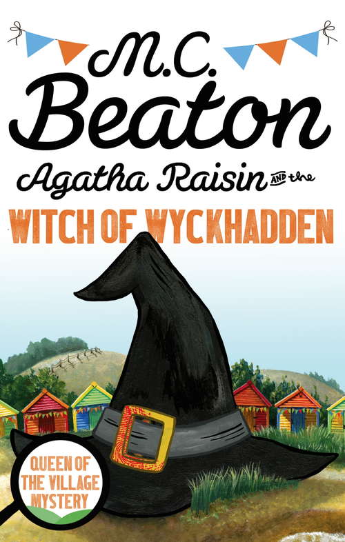 Book cover of Agatha Raisin and the Witch of Wyckhadden (Agatha Raisin #35)