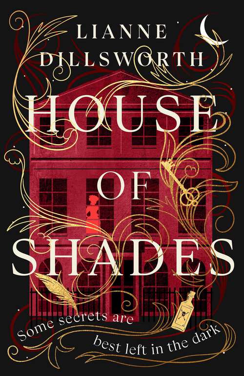 Book cover of House of Shades: A gripping, unique and enthralling gothic mystery set in Victorian London