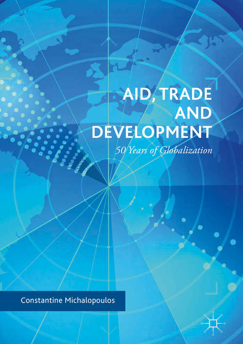 Book cover of Aid, Trade and Development: 50 Years of Globalization