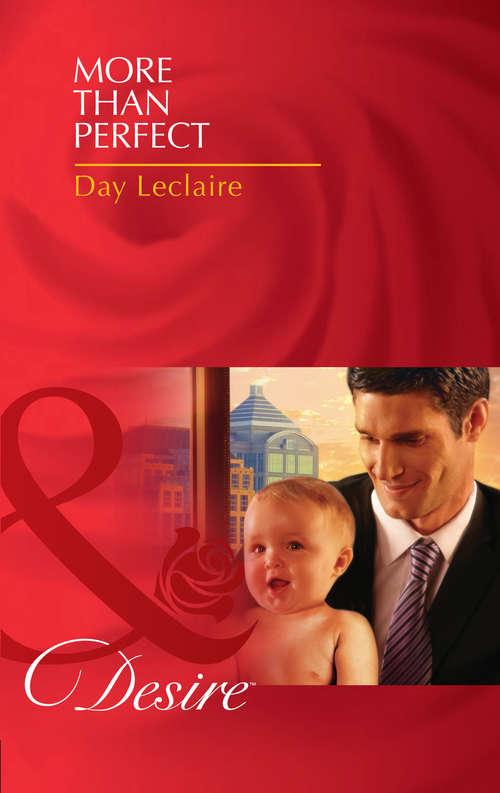 Book cover of More Than Perfect (ePub First edition) (Billionaires and Babies #25)