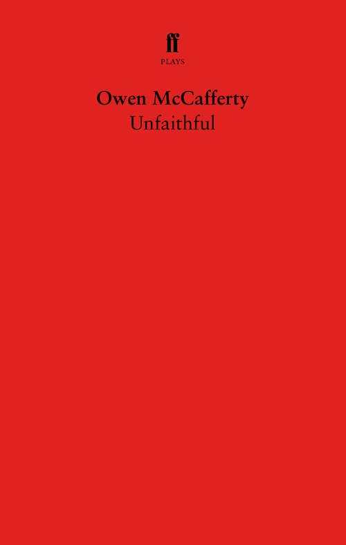 Book cover of Unfaithful: Absence Of Women; Titanic; Quietly; Unfaithful; Death Of A Comedian; Beach (Main)
