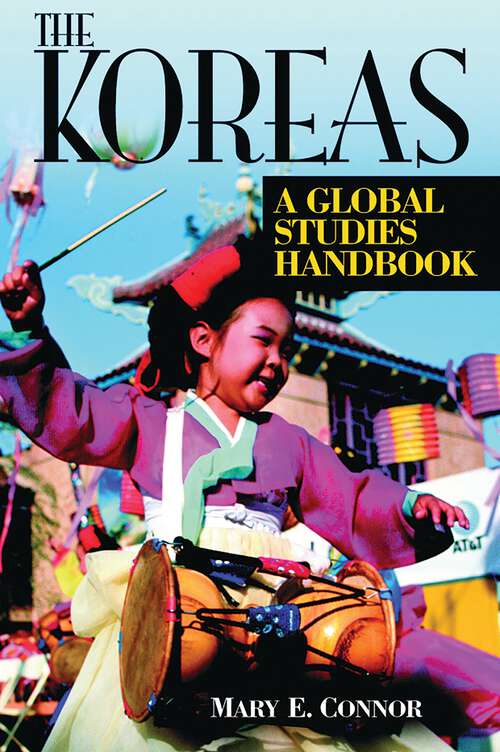 Book cover of The Koreas: A Global Studies Handbook (Global Studies - Asia)