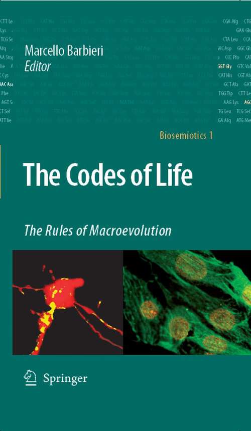 Book cover of The Codes of Life: The Rules of Macroevolution (2008) (Biosemiotics #1)
