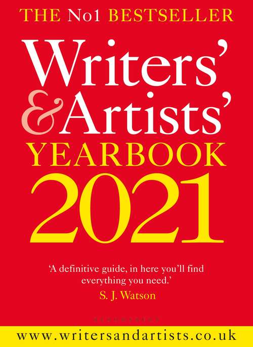 Book cover of Writers' & Artists' Yearbook 2021 (Writers' and Artists')