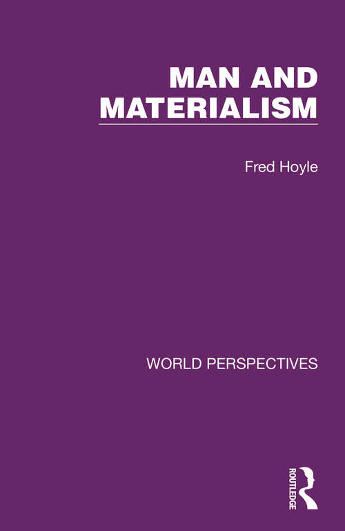 Book cover of Man and Materialism (World Perspectives #10)