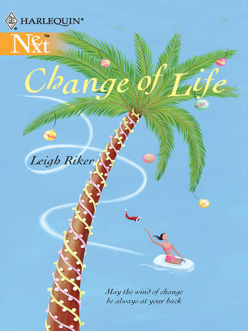 Book cover of Change of Life (ePub First edition) (Mills And Boon M&b Ser.)