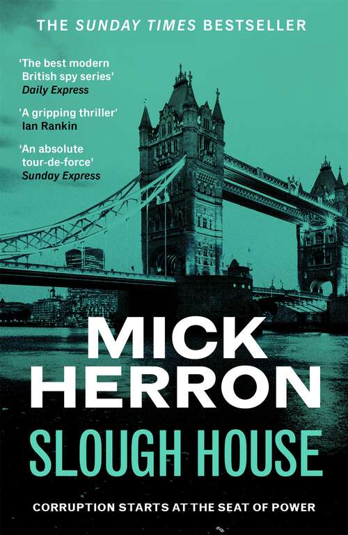 Book cover of Slough House: Slough House Thriller 7 (Slough House Thriller #7)