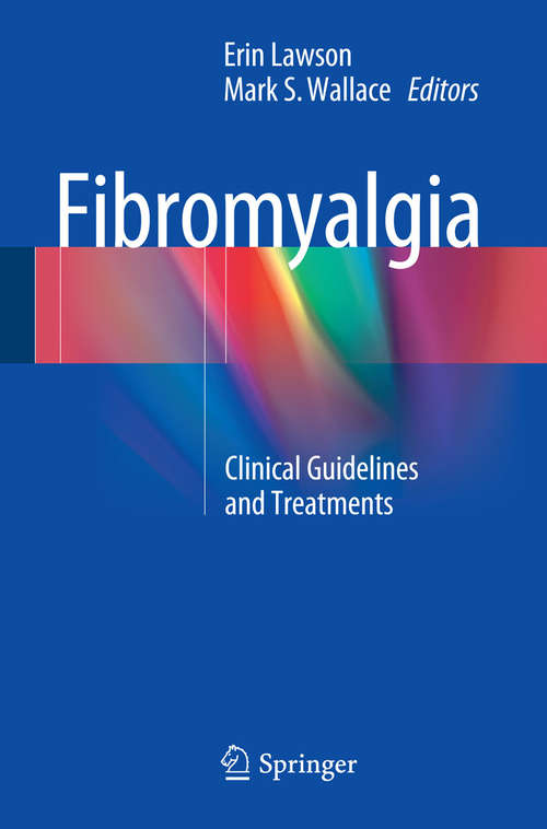 Book cover of Fibromyalgia: Clinical Guidelines and Treatments (2015)