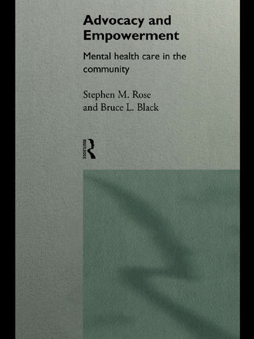 Book cover of Advocacy and Empowerment: Mental Health Care in the Community